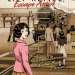 Lily Renee, Escape Artist - Trina Robbins