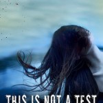 This Is Not a Test - Courtney Summers