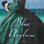 Blue Asylum - Kathy Hepinstall