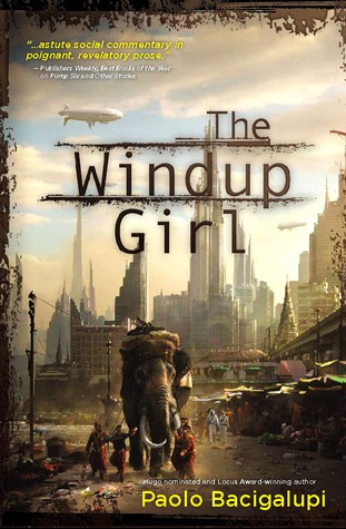 Review: The Windup Girl