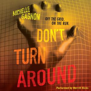 Audiobook Review: Don’t Turn Around Audiobook Review: Don’t Turn Around