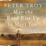 May the Road Rise Up to Meet You