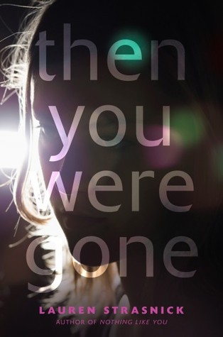 Review + Giveaway: Then You Were Gone