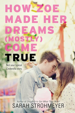 Review: How Zoe Made Her Dreams (Mostly) Come True