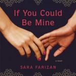 If You Could Be Mine - Sara Farizan