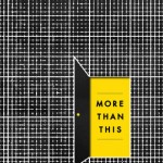 More Than This - Patrick Ness