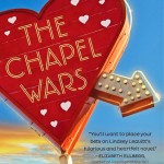 The Chapel Wars - Lindsey Leavitt