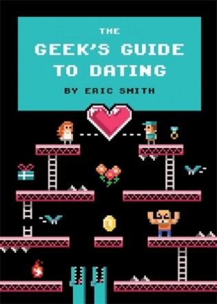 Review: The Geek’s Guide to Dating