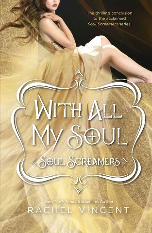 Audiobook Review: With All My Soul by Rachel Vincent