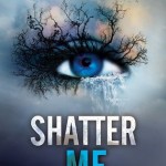 Shatter Me
