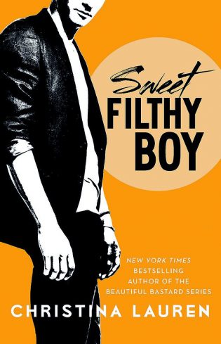 Sweet Filthy Boy by Christina Lauren