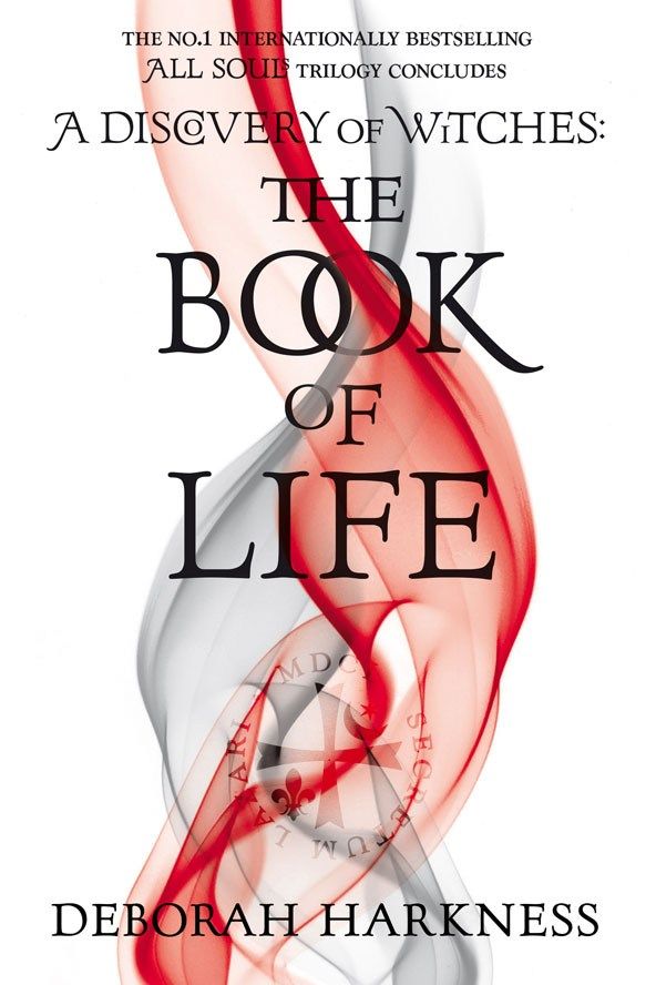The Book of Life - Deborah Harkness