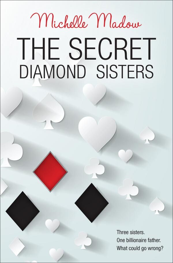 The Secret Diamond Sisters - Michelle Madow