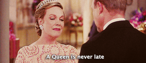 queen is never late