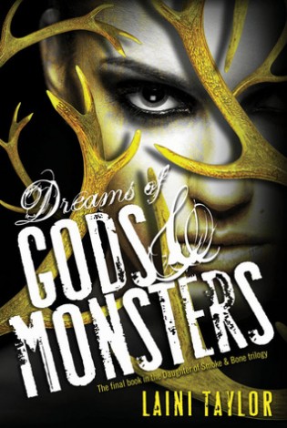 Sadie Hawkins Sunday Review #68: Dreams of Gods & Monsters by Laini Taylor