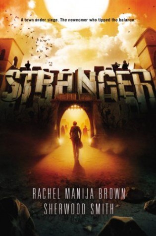 Review: Stranger by Rachel Manija Brown & Sherwood Smith
