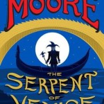 The Serpent of Venice - Christopher Moore
