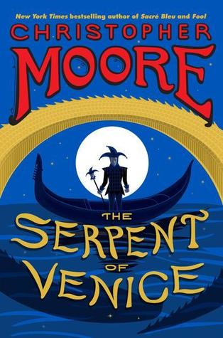 Blog Tour Review: The Serpent of Venice by Christopher Moore