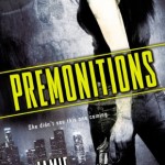 Premonitions - Jamie Schultz