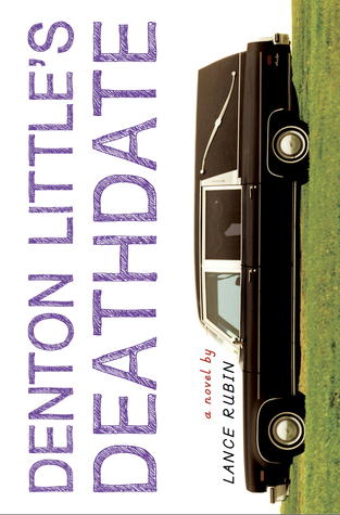 Review: Denton Little’s Deathdate by Lance Rubin