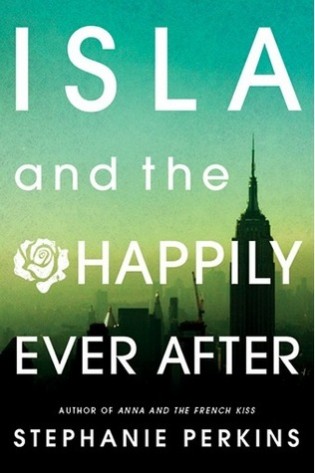 Sadie Hawkins Sunday Review #92: Isla and the Happily Ever After by Stephanie Perkins