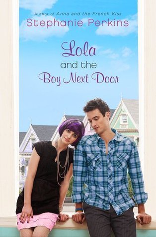 Sadie Hawkins Sunday Review #91: Lola and the Boy Next Door by Stephanie Perkins