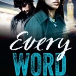 Every Word - Ellie Marney Australian