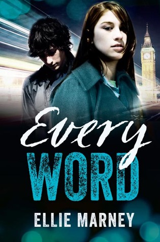 Review: Every Word by Ellie Marney