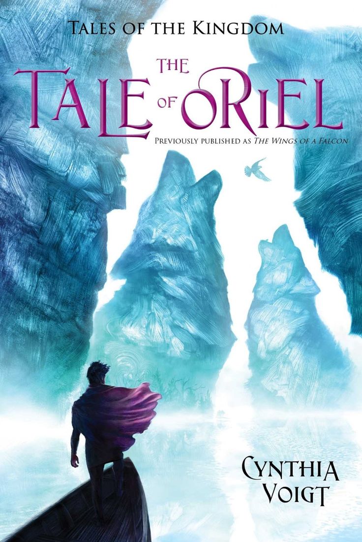 The Tale of Oriel (Tales of the Kingdom) - Cynthia Voigt