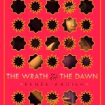 The Wrath & the Dawn (The Wrath and the Dawn #1) - Renee Ahdieh