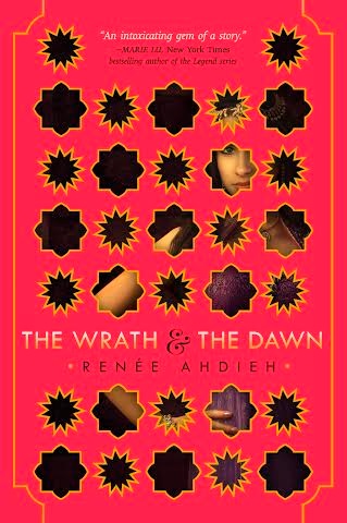 Review: The Wrath and the Dawn by Renée Ahdieh