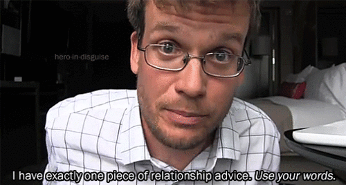 gif john green use your words