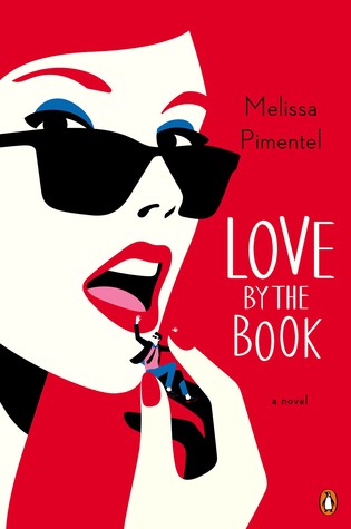 Review: Love by the Book by Melissa Pimentel