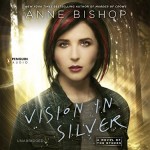 Vision in Silver - Anne Bishop