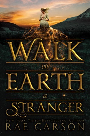 Review: Walk on Earth a Stranger by Rae Carson