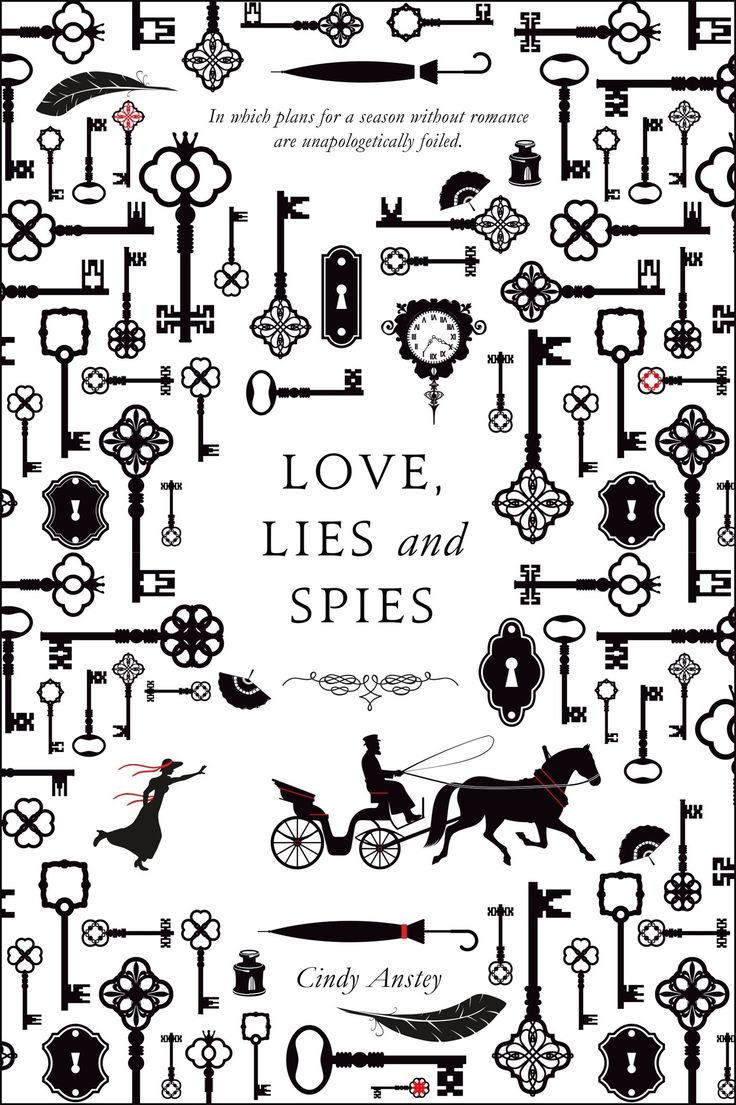 Love, Lies and Spies - Cindy Anstey & Cynthia Anstey