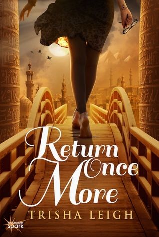 Return Once More (The Historians #1) - Trisha Leigh