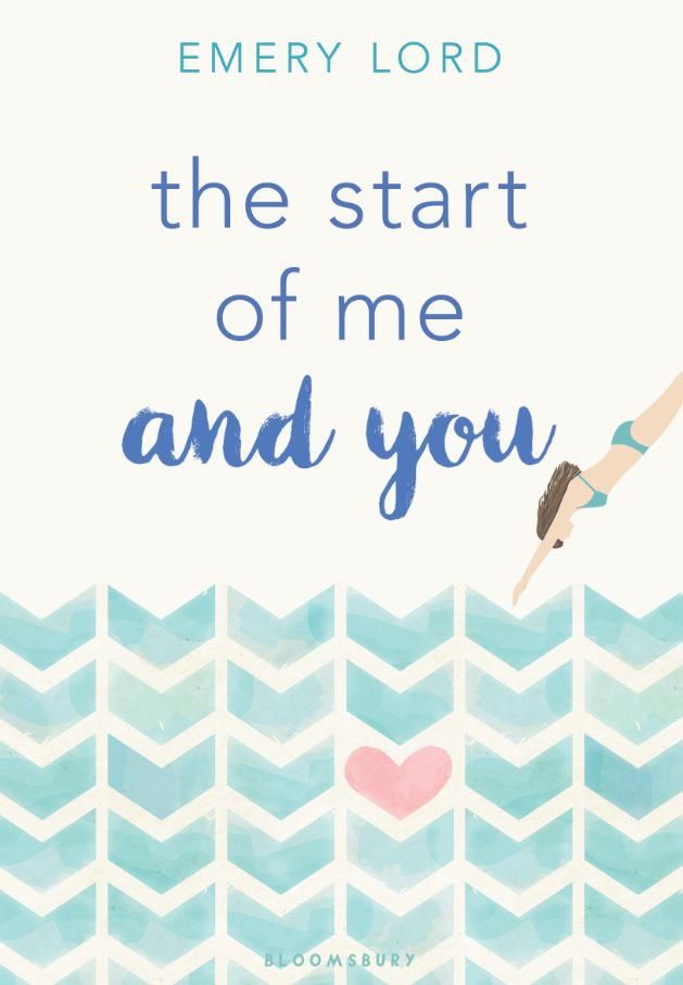 The Start of Me and You - Emery Lord
