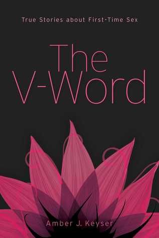The V-Word - Amber J. Keyser, ed.