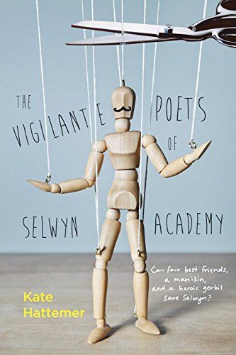 The Vigilante Poets of Selwyn Academy - Kate Hattemer