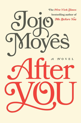 After You by Jojo Moyes