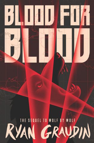 Blood for Blood by Ryan Graudin