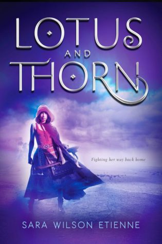 Review: Lotus and Thorn by Sara Wilson Etienne