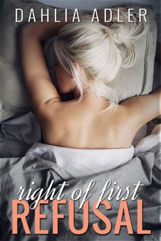 Right of First Refusal by Dahlia Adler