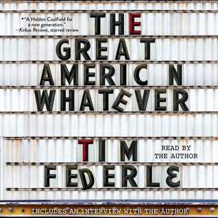 The Great American Whatever by Tim Federle