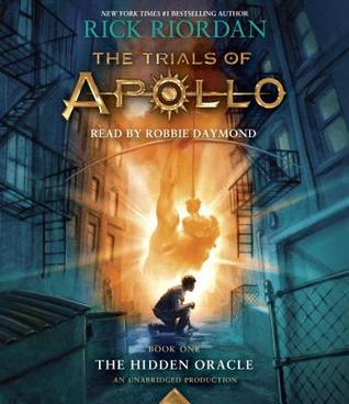 The Hidden Oracle by Rick Riordan