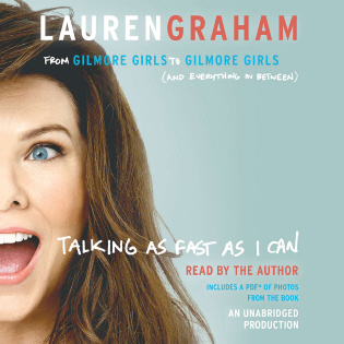 Review: Talking as Fast as I Can by Lauren Graham