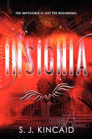 Series Review: Insignia by S.J. Kincaid