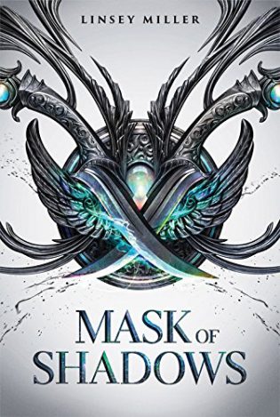 Mask of Shadows by Linsey Miller