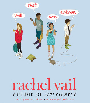 Well, That Was Awkward by Rachel Vail